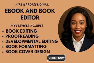 do developmental editing, proofread, book editing, publish your manuscript