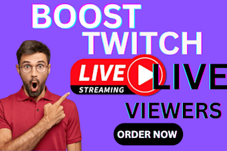 boost twitch live viewers twitch channel promotion for organic growth