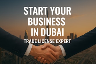 help you setup your business and register trade license in dubai uae