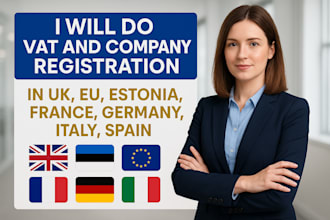 do vat and company registration in uk, eu, estonia, france, germany, italy spain
