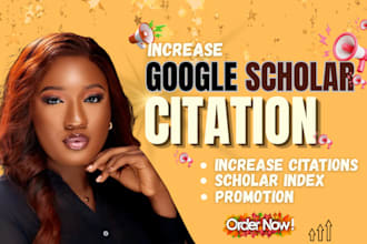 increase google scholar citation referencing research publications and journals