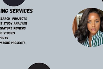 do reports, summaries ,case study and capstone projects