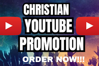 promote your christian youtube channel for real growth