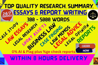 do legal research, law,essay, memo, legal advice, business law and summary