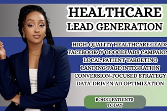 healthcare leads hospital marketing patient acquisition healthcare advertising