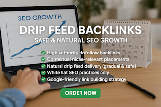 build drip feed SEO backlinks for safe and natural link building