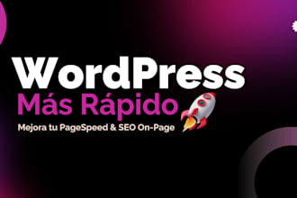 optimizaré la velocidad y SEO de tu sitio wordpress para mejorar en google