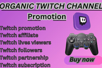 do twitch promotion, twitch affiliate, and kick promotion on your channel
