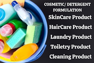 be your cosmetic formulation chemist and detergent for product development