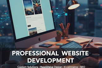 build a modern, responsive, and scalable website for your business