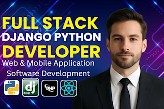 develop full stack python django react web app, flask api and mvp website