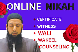 complete online nikah as imam and provide certificate, wali, witness and wakeel