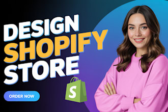 design shopify store, customize shopify website as shopify expert redesign