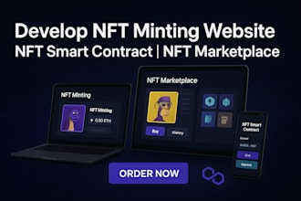 develop nft minting website, nft smart contract, nft marketplace, landing page