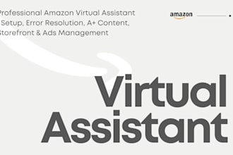 be a professional amazon virtual assistant