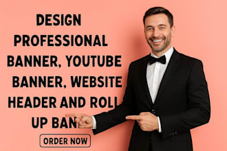 design professional banner, youtube banner, website header and roll up banner