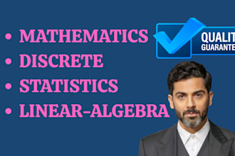 discrete math, linear algebra, trigonometry, statistics math assigned tutor