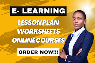 design lesson plans, worksheets, and develop online courses