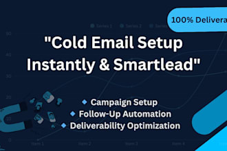 set up cold email campaigns on instantly or smartlead