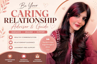 be your caring relationship advisor and guide