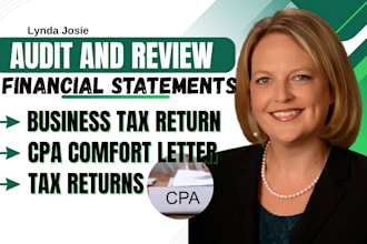 prepare and file tax returns as a CPA, audit financial statements and CPA letter