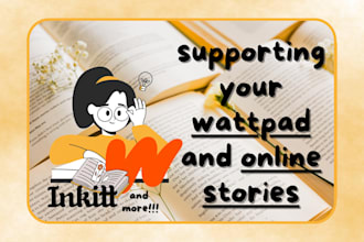 read and interact with your wattpad, inkitt and more