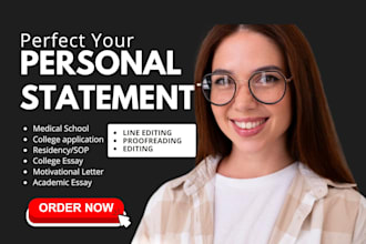 perfectly edit your personal statement medical school, residency, or fellowship