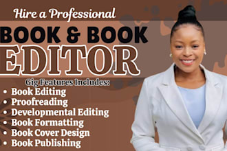 proofread and edit, format fiction novel, developmental book editor, memoir