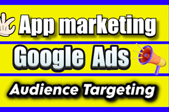 do app promotion and mobile app marketing with google ads