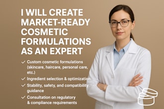 create cosmetic formulation market ready product as an experts