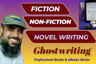 be your ghostwriter for novels and ebooks