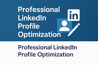 optimize your linkedin profile and deliver impactful writing