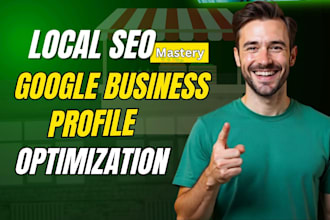 manage and optimize google my business profile for gbp, gmb ranking