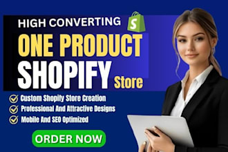 build a high converting one product shopify store