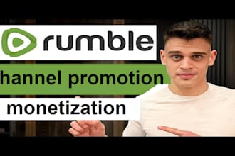 rumble channel promotion to boost rumble views for rumble channel monetization