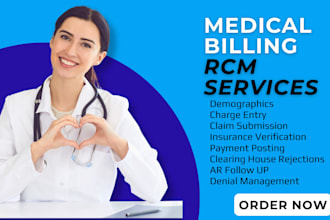do medical billing, ar follow up and denial management
