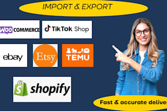 bulk import and export products on temu ,ebay, shopify etsy, tiktok
