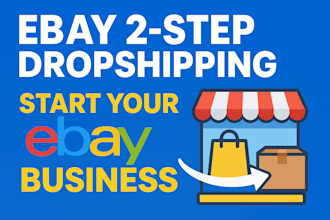 do  ebay 2 step dropshipping ebay listing and account management