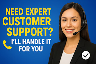 provide professional customer service and live chat support for your business