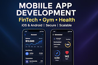 design and develop mobile apps for fintech, gym, and health businesses
