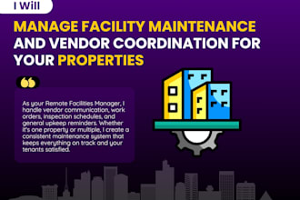 manage facility maintenance and vendor coordination for your properties