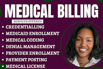 do medical billing, medicaid enrollment, credentialing and provider enrollment