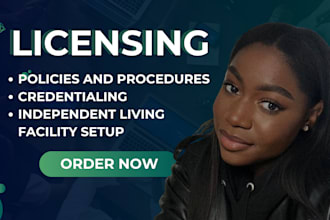 do licensing for group home independent living facility policies and procedures