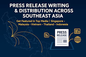 southeast asia press release, singapore, vietnam, malaysia, indonesia, thailand