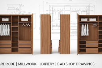 do cad shop drawings for wardrobe design, millwork, joinery, and cabinetry