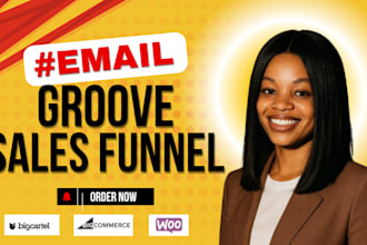build high converting groove sales funnel landing page email campaign automation