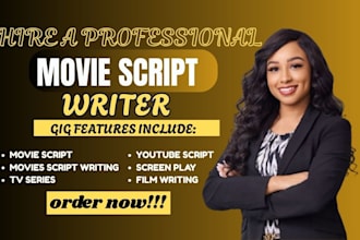 do movie script writing, screenwriting, TV script, screenplay