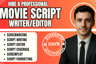 write and edit movie script screenplay treatment script coverage screenwriter