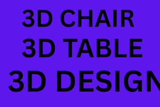 do 3d chair, tables, furniture, 3d design