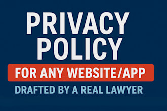 draft gdpr compliant privacy policy or terms and conditions for website or app
